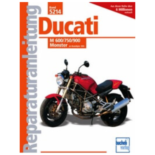 Motorbuch Vol. 5214 Repair Instructions for: DUCATI M 600/750/900 Monster (since 1993)