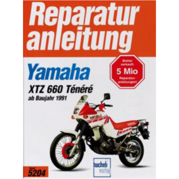 Motorbuch Vol. 5204 Repair manual for: YAMAHA XTZ 660 Ténéré (from 1991)