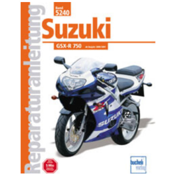 Motorbuch Vol. 5240 Repair instructions for: SUZUKI GSX-R 750, from 00