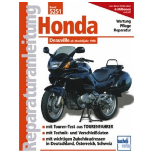 Reparaturhandbuch Motorbuch Bd. 5251 Reparatur-Anleitung für: HONDA NTV 650 Deauville, 98 passend für Honda NT Deauville 650 RC47C 2000, 34 PS, 25 kw