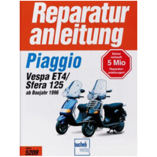 Reparaturhandbuch Motorbuch Bd. 5209 Reparatur-Anleitung für: Piaggio Roller Sfera 125/Vespa ET 4, 96