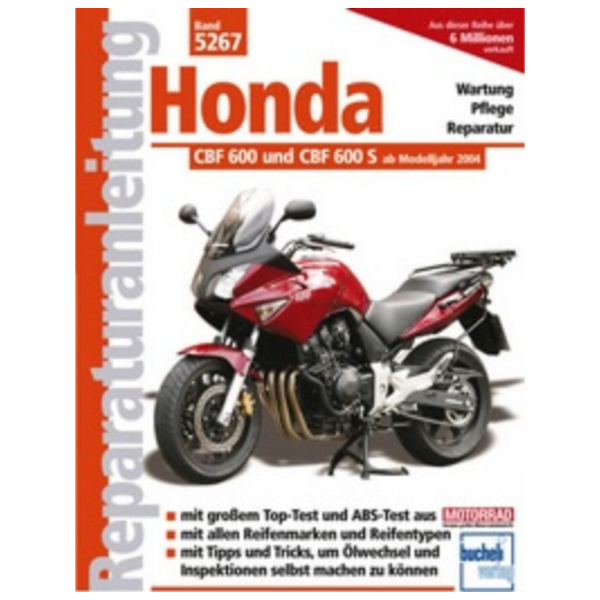 Reparaturhandbuch Motorbuch Bd. 5267 Reparatur-Anleitung für: HONDA CBF 600/S, 04