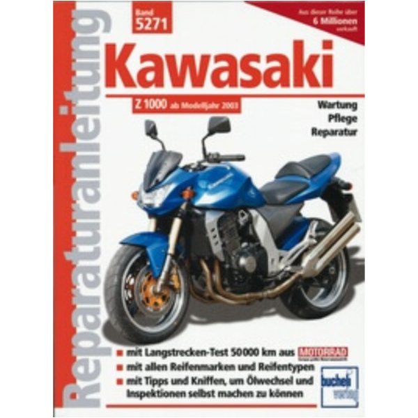 Motorbuch Vol. 5271 Repair Instructions for: KAWASAKI Z 1000, 03-, for Z 750, 04- used 600-115