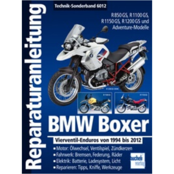 Motorbuch Vol. 6012 Repair manual for: BMW Boxer four valve Enduros 1994-2012