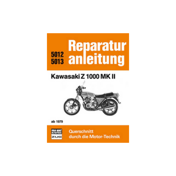 Motorbuch Vol. 5012 Rep. Instructions, for: KAWASAKI Z 1000 MKII 79