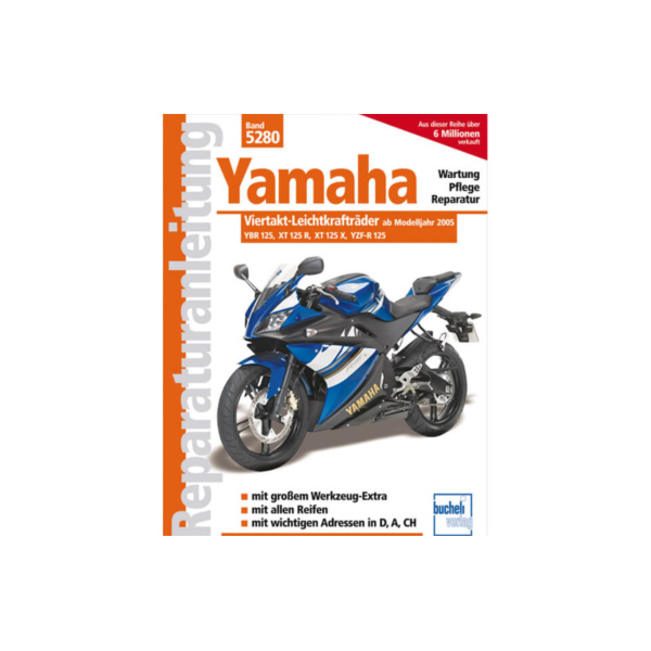 Motorbuch Repair manual for: YAMAHA 125ccm 4-stroke YBR, XT R, XT X, YZF-R from 2005