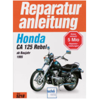 Reparaturhandbuch Motorbuch Bd. 5218 Reparatur-Anleitung für: HONDA CA 125 Rebel, 95