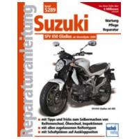 Reparaturhandbuch Motorbuch Bd. 5289 Reparatur-Anleitung für: SUZUKI SFV 650 Gladius, 09