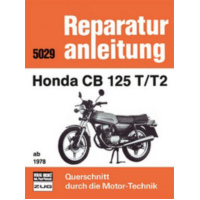 Reparaturhandbuch Motorbuch Bd. 5029 Reparatur-Anleitung für: HONDA CB 125 T/T2 ab 1978