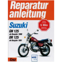 Reparaturhandbuch Motorbuch Bd. 5202 Reparatur-Anleitung für: SUZUKI GN 125/DR 125