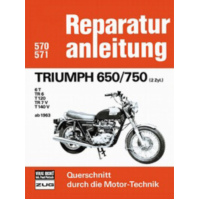 Reparaturhandbuch Motorbuch Bd. 570 Reparatur-Anleitung für: TRIUMPH 650/750 2 Zyl.ab1963