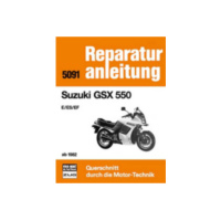 Motorbuch Bd. 5091 Reparatur-Anleitung für: SUZUKI GSX 550 - E/ES/EF ab 1982